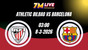 Nhận định Athletic Bilbao vs Barcelona 03h00 Ngày 08/03/2026 6 Nhận định Athletic Bilbao vs Barcelona